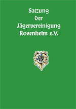 Satzung der Jägervereinigung Rosenheim